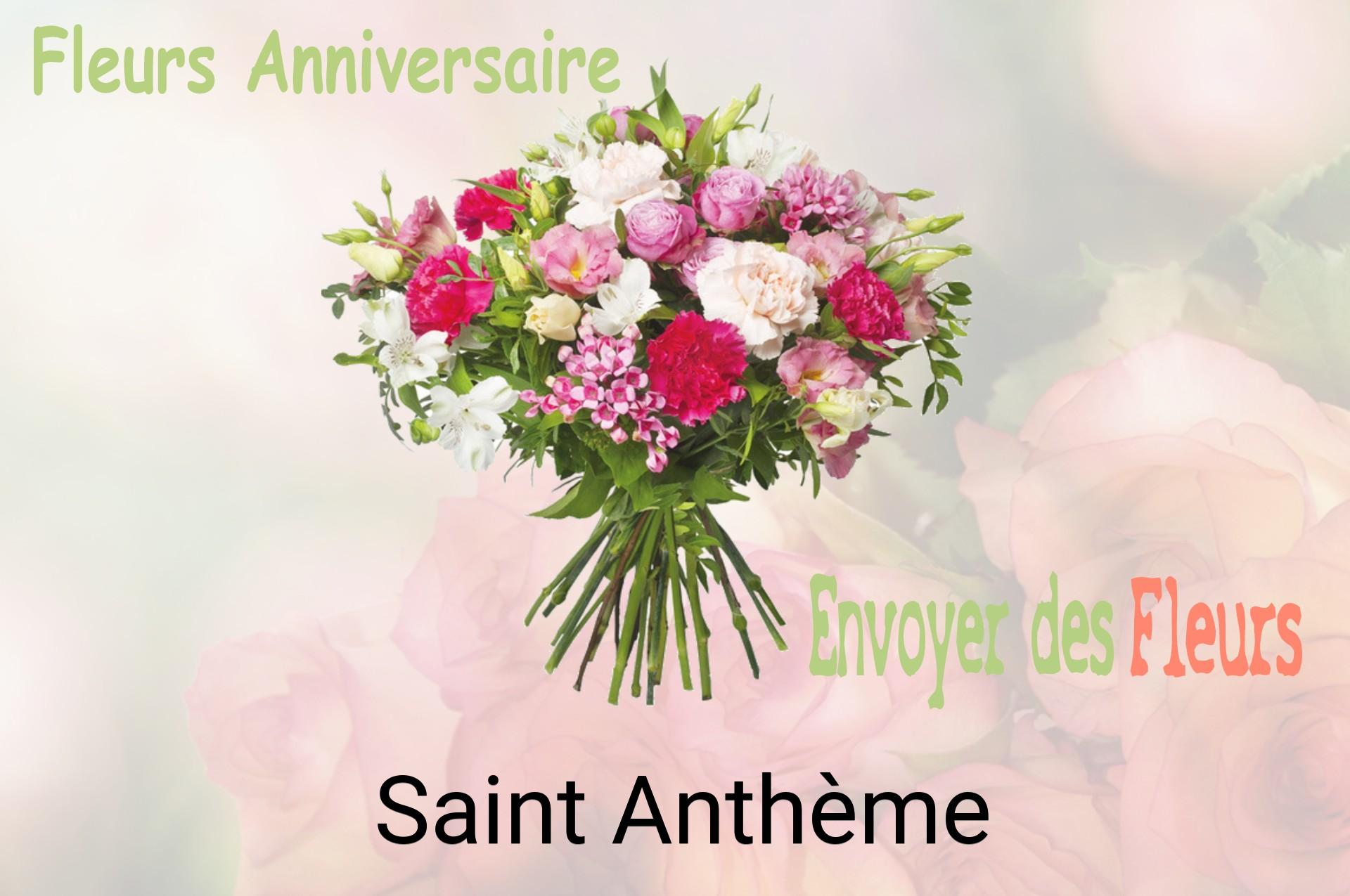 Bouquet de fleurs d’anniversaire livré à Saint-Anthème
